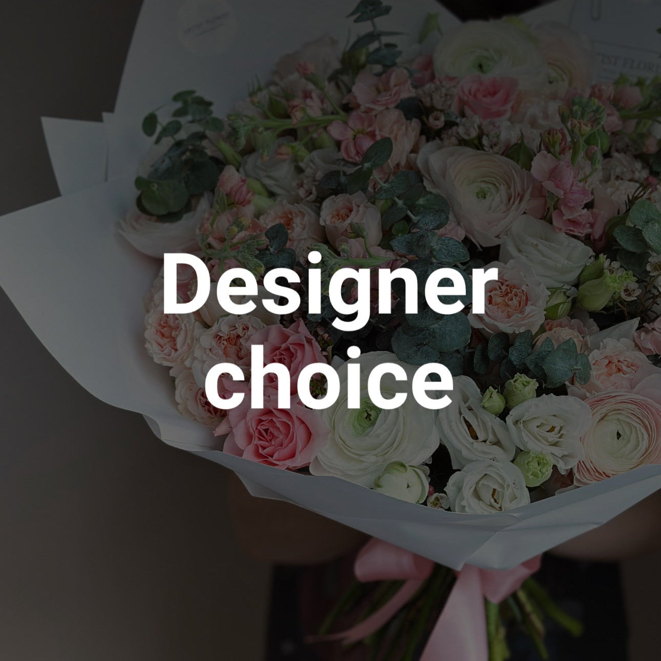Designer’s Choice Bouquet